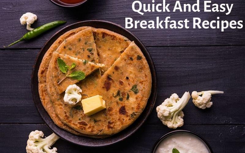 Quick and easy healthy breakfast recipes